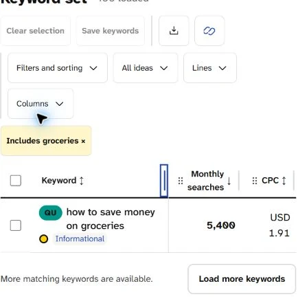 Keyword set filtered by Includes groceries: how to save money on groceries, Informational, 5,400 monthly searches, CPC USD 1.91.